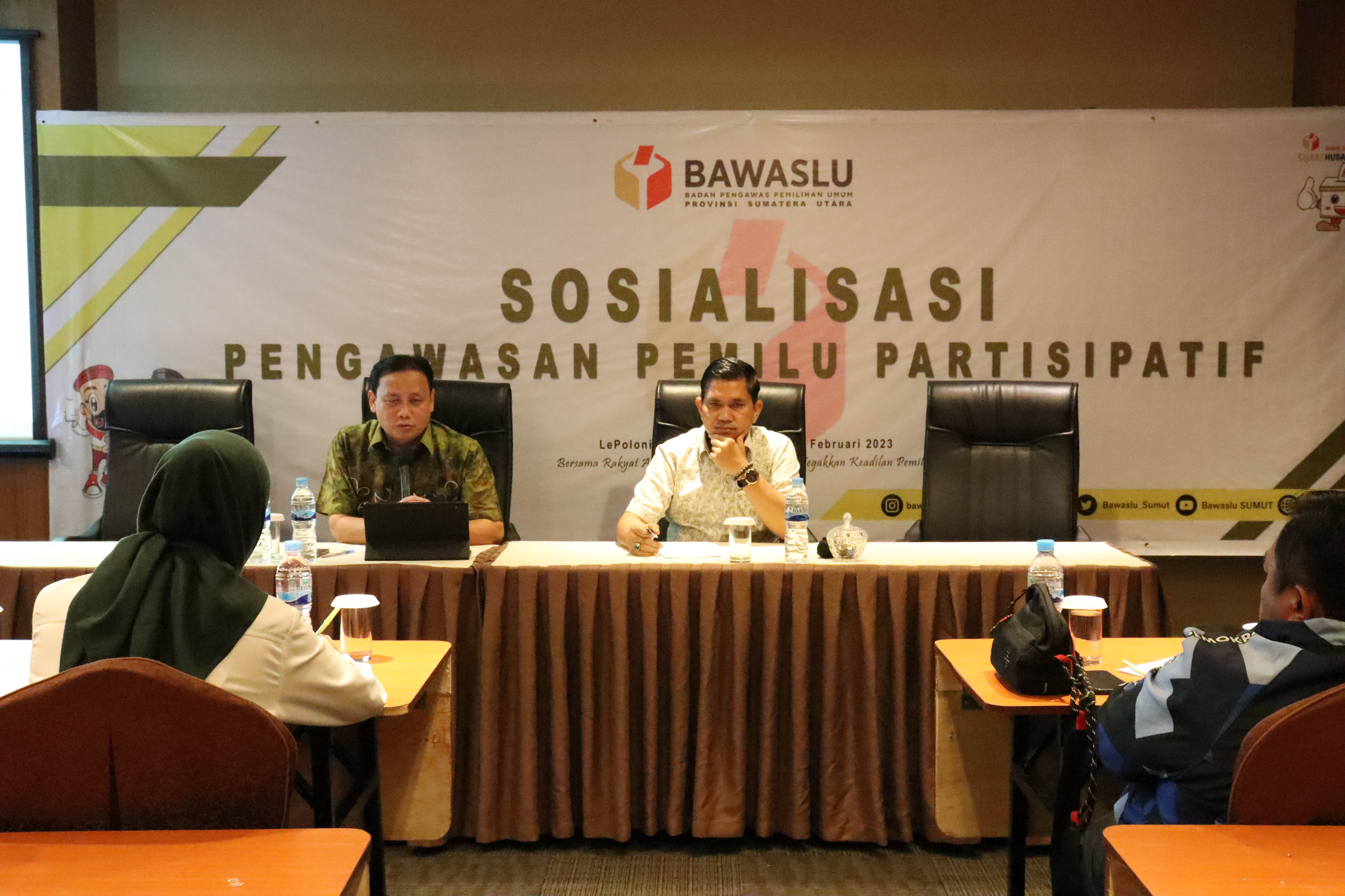 Ajak Stakeholder, Bawaslu Sumut gelar Sosialisasi Pengawasan Pemilu Partisipatif