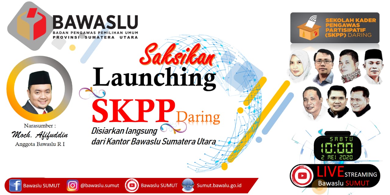 2 Mei Bawaslu Sumut Buka SKPP Daring