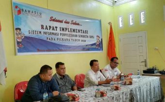 Bawaslu Layani Sengketa Pilkada Dengan SIPS